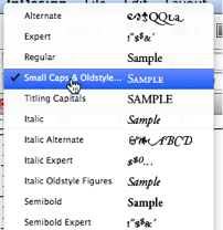 Sometimes you can choose a small caps font from a font picker.